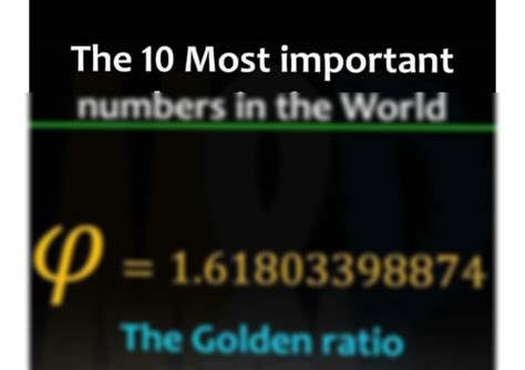 The Most Important Numbers in the World .